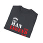 Men's Legend T-Shirt - The Man The Legend Graphic Tee
