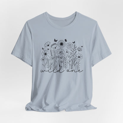 Wild One T-Shirt, Floral Graphic Tee, Nature Lover Gift, Unisex Short Sleeve Shirt, Summer Outfit, Wildflower Apparel
