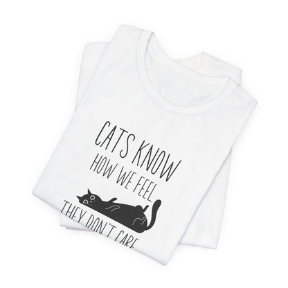 Cats Know Unisex Jersey Tee